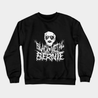 Black Metal Bernie Crewneck Sweatshirt